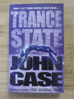 John Case - Trance state
