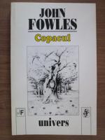 John Fowles - Copacul