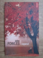 John Fowles - Copacul