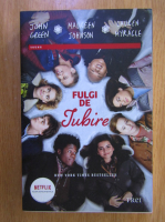 John Green - Fulgi de iubire