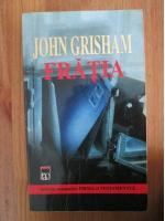 John Grisham - Fratia