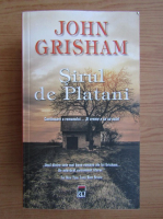 John Grisham - Sirul de Platani