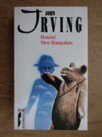 John Irving - Hotelul New Hampshire