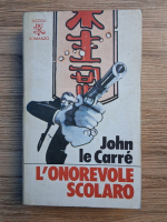 John Le Carre - L'onorevole scolaro