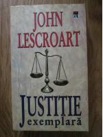 John Lescroart - Justitie exemplara