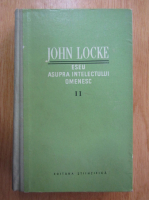 John Locke - Eseu asupra intelectului omenesc (volumul 2)