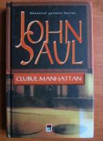 John Saul - Clubul Manhattan