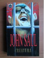 John Saul - Creatura