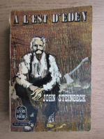John Steinbeck - A l'est d'Eden