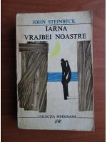 John Steinbeck - Iarna vrajbei noastre