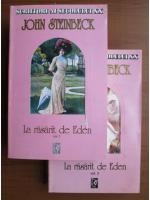 John Steinbeck - La rasarit de Eden (2 volume)