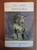 John Updike - Centaurul