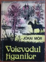 Jokai Mor - Voievodul tiganilor