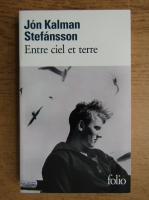 Jon Kalman Stefansson - Entre ciel et terre