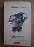 Jonathan Franzen - Libertate