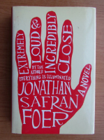 Jonathan Safran Foer - Extremely loud and incredibly close