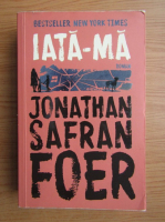 Jonathan Safran Foer - Iata-ma