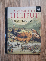 Jonathan Swift - A voyage to Lilliput
