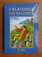 Jonathan Swift - Calatoriile lui Guliver