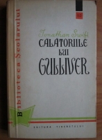 Jonathan Swift - Calatoriile lui Gulliver