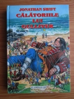 Jonathan Swift - Calatoriile lui Gulliver