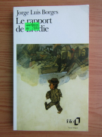 Jorge Luis Borges - Le rapport de Brodie