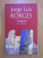 Jorge Luis Borges - Tangoul