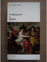 Jose Ortega y Gasset - Velazquez / Goya