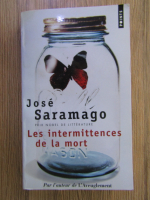 Jose Saramago - Les intermittence de la mort