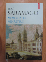Jose Saramago - Memorialul manastirii