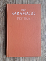 Jose Saramago - Pestera