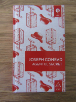 Joseph Conrad - Agentul secret