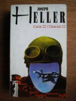Joseph Heller - Catch-22. Clenciul-22