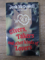 Josh McDowell, Paul M. Lewis - Givers, takers and other kinds of lovers