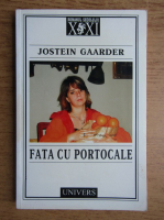 Jostein Gaarder - Fata cu portocale