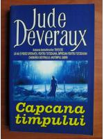 Jude Deveraux - Capcana timpului