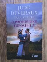 Jude Deveraux - O promisiune imposibila