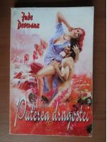 Jude Deveraux - Puterea dragostei