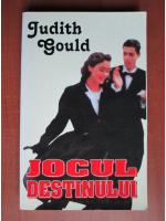 Judith Gould - Jocul destinului