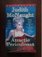 Judith McNaught - Atractie periculoasa