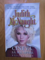 Judith McNaught - Cineva, sa ma apere