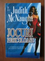 Judith McNaught - Jocuri periculoase