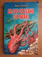 Jules Verne - 20000 de leghe sub mari