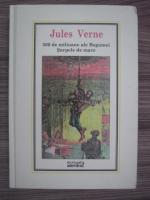 Jules Verne - 500 de milioane ale Begumei. Sarpele de mare (Nr. 11)