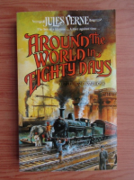 Jules Verne - Around the world in eighty days