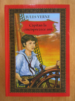 Jules Verne - Capitan la cincisprezece ani