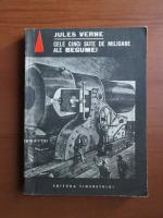 Jules Verne - Cele cinci sute de milioane ale Begumei