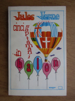 Jules Verne - Cinci saptamani in balon