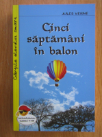 Jules Verne - Cinci saptamani in balon