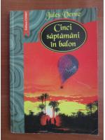 Jules Verne - Cinci saptamani in balon